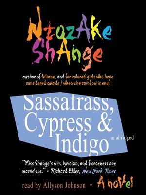 cover image of Sassafrass, Cypress & Indigo